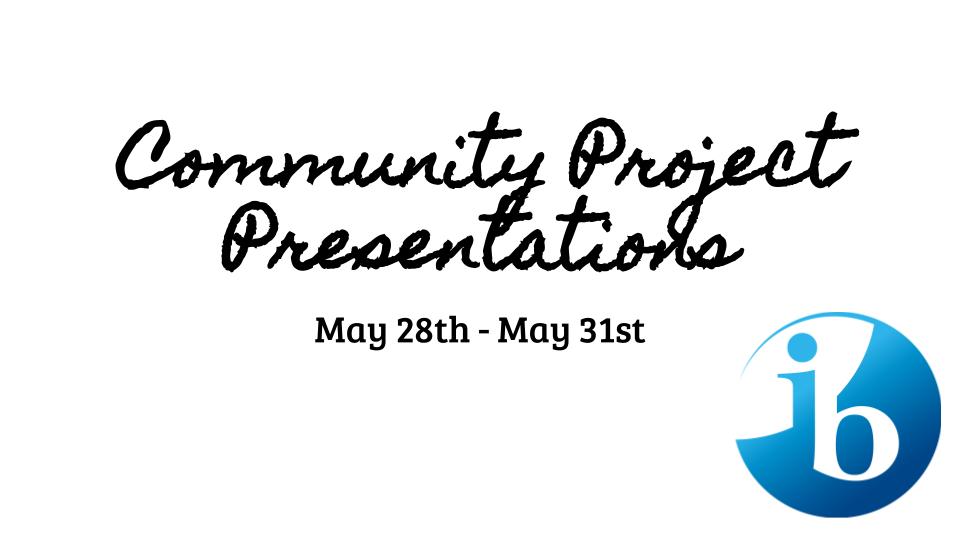 Community Project Presentations